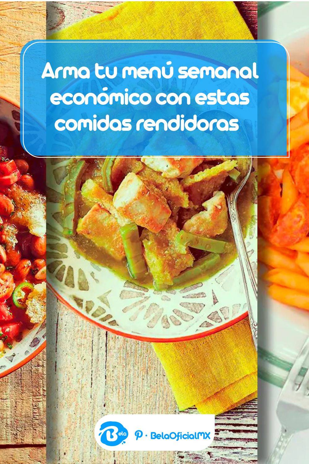 Arma Tu Menú Semanal Económico Con Estas Comidas Rendidoras