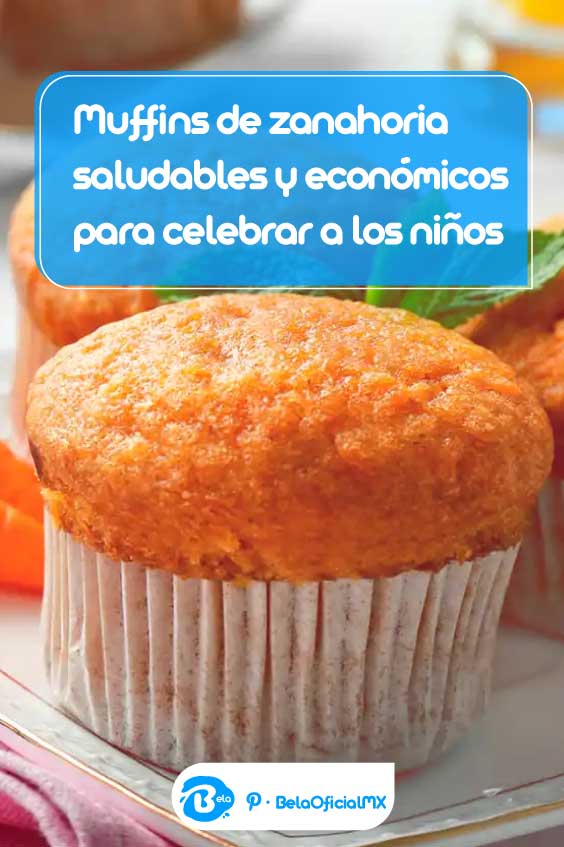 Muffins de zanahoria saludables y económicos para celebrar a los niños